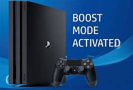 Image result for PS4 Boost Mode