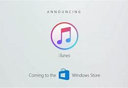 Image result for iTunes On Windows 10