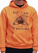 Image result for What Can I Do Meme Hoodie