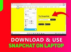 Image result for Download Snapchat On Laptop