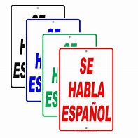 Image result for SE Habla Español Printable Sign