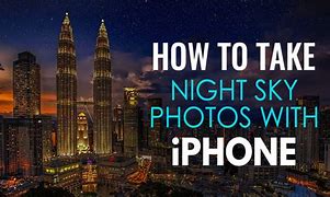 Image result for iPhone 11 Take Pics at Night