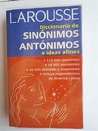Image result for Diccionario Sinonimos Y Antonimos