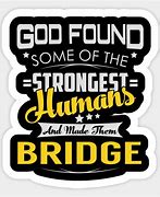 Image result for Bridge Meme Sticker