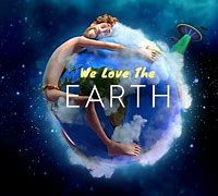 Image result for We Love the Earth Meme