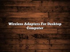 Image result for USB Wireless Adapter for Desktop