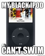 Image result for Black Kid iPod Meme