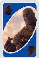 Image result for Uno Reverse Thanos
