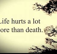 Image result for Sad Quotes About Life and Death
