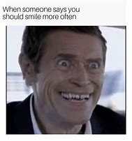 Image result for How's Your Face Meme