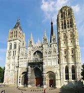 Image result for Notre Dame Cathedral Rouen