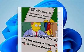 Image result for Windows 1.0 11 Meme