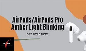 Image result for Air Pods Amber Light