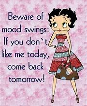 Image result for Funny Bad Mood Quotes