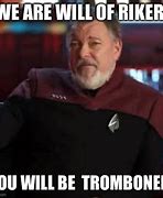 Image result for Riker Meme