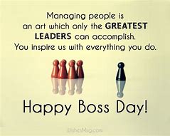Image result for Happy Boss Day Funny Quotes