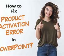 Image result for PowerPoint Product Activation Failed