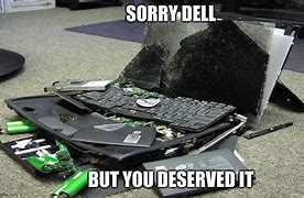 Image result for Dell Laptop Memes