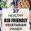 Image result for Vegan Dinner Recipes for Kids