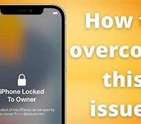 Image result for iPhone 11 Locked to Owner How to Unlock