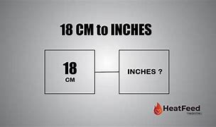 Image result for How Long Is 18Cm