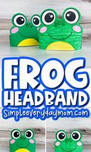 Image result for Frog Headband Template for Kids