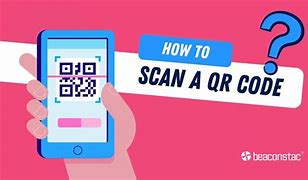 Image result for Scan Our QR Code