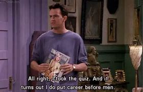 Image result for Chandler Bing One Woman Show