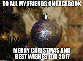 Image result for Merry Christmas My Friend Meme