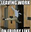 Image result for Exhausted Work Meme