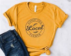 Image result for Support Farmers Shirt