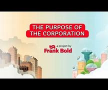Image result for What Is the Purpose of a Corporation