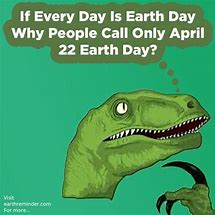 Image result for Earth Day Dog Meme