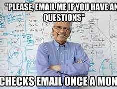Image result for Confusing Email Meme