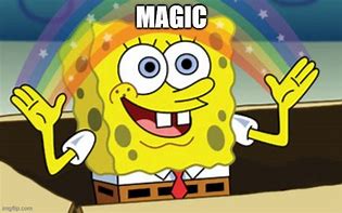 Image result for Spongebob Magic Meme