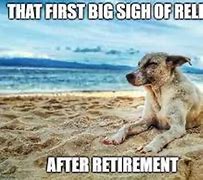 Image result for Retirement Centre Meme