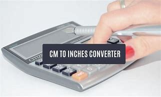 Image result for Centimeters to Inches