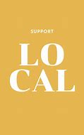 Image result for Support Local Business Button