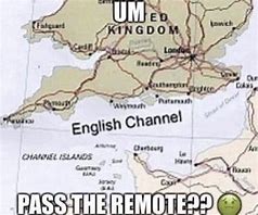 Image result for I Was the Remote Meme