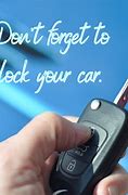 Image result for Lock Your Car