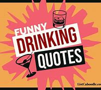 Image result for Drinking Friend Group Jokes