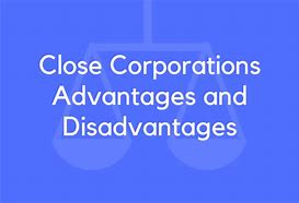 Image result for What Is Close Corporation