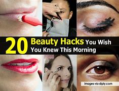 Image result for 20 Beauty Hacks