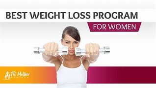 Image result for Best Weight Loss Program for Women