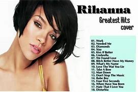 Image result for Rihanna Greatest Hits