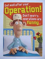 Image result for Funny Get Well Messages After Surgery