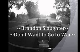 Image result for Brandon Slaughter