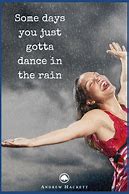 Image result for Dance in the Rain Meme