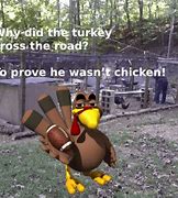 Image result for Walking Turkey Meme