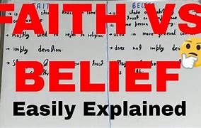 Image result for Difference Between Faith and Belief